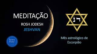 🧘‍♀️Meditação roshjodesh JESHVAN [upl. by Llerod]