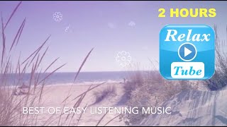 Easy Listening amp Easy Listening Music Compilation Best of Easy Listening Music Playlist 2021 [upl. by Pirzada]