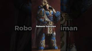 The Rise of Roboute Guilliman  Warhammer 40k lore warhammer40k robouteguilliman ultramarines [upl. by Bergeron]