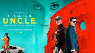 The Man from UNCLE 2015 Movie  Henry Cavill Armie Hammer Alicia V  Review and Facts [upl. by Haymes554]