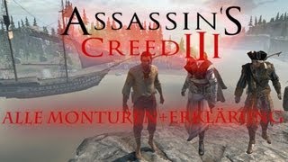 Assassins Creed 3 Alle MonturenErklärung HDDeutsch SPOILER [upl. by Melisandra]