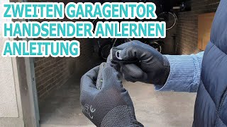 Zweiten Garagentor Handsender anlernen Anleitung [upl. by Laflam846]