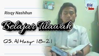 Belajar Tilawah Surah Al Hasyr 1821 [upl. by Bessie368]