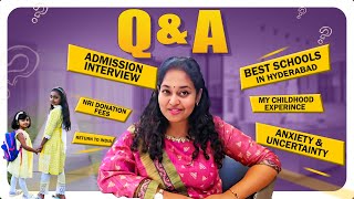 Ep27 ఒక NRI గా my Real Experience With Indian Schools QA Return to India  My Life Experiences [upl. by Drislane528]