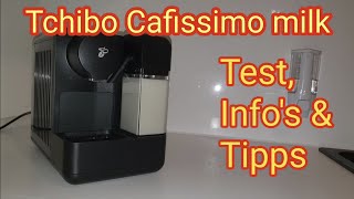 Tchibo Cafissimo milk  Test Tipps Infos amp mehr Kaffee  Kapselmaschine schwarz weiß mint [upl. by Gustaf]