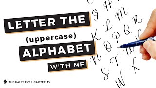 Modern Calligraphy The Entire Uppercase Alphabet [upl. by Siocnarf]