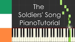 The Soldiers Song Ireland national anthem  Piano Tutorial [upl. by Ayit96]