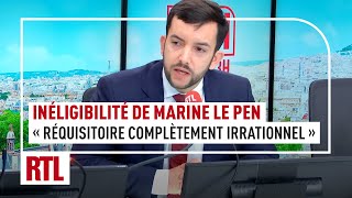 Inéligibilité de Marine Le Pen  quotUn réquisitoire complètement irrationnel et outrancierquot [upl. by Dickie740]