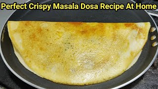 क्रिस्पी आलू मसाला डोसा बनाने की परफेक्ट रेसिपी Masala Dosa Recipe Crispy Dosa Dosa Chef Ashok [upl. by Neraa577]