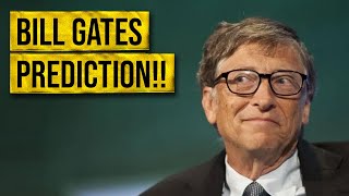 Bill Gates Future Predictions That Will Stun You [upl. by Leonanie]