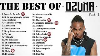 🔝 THE BEST OF OZUNA  LO MEJOR DE OZUNA  IL MEGLIO DI OZUNA  DJ Kris⚡ [upl. by Bannister]