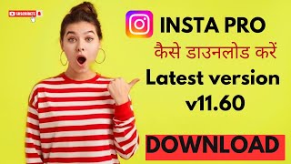 INSTA PRO LATEST VERSION V1160 DOWNLOAD youtube youtuber viralvideo trendingvideo popular fps [upl. by Sadnac318]