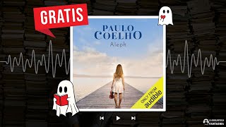 Encuentra el Amor y el Perdón en quotAlephquot de Paulo Coelho ¡Audiolibro Gratis 💫🎧 [upl. by Nej]