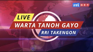 WARTA TANOH GAYO RRI TAKENGON RANGKUMAN BERITA SEPEKAN  MINGGU 20 OKTOBER 2024 [upl. by Edythe]