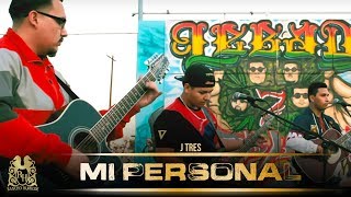 J Tres  Mi Personal En Vivo [upl. by Modeste]