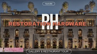 RH New 2024 Contemporary Home Furniture amp Decor  Restoration Hardware Restaurant amp Gallery Tour [upl. by Rosamund102]