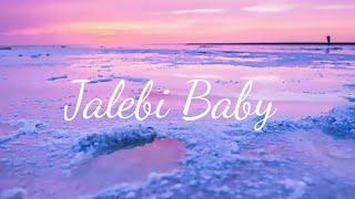 Tesher amp Jason Derulo  Jalebi Baby Remix Lyrics [upl. by Acimahs]