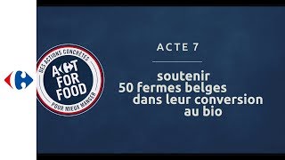 Acte 7  Soutenir 50 fermes belges dans leur conversion au bio [upl. by Ahsieni905]