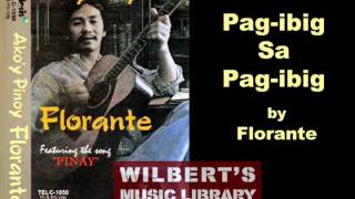 PAGIBIG SA PAGIBIG 1977  Florante [upl. by Nosiaj]