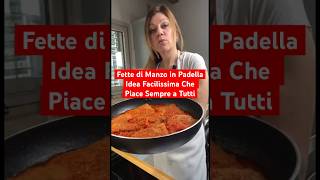 Fette di Manzo in Padella Idea Facilissima che Piace Sempre a Tutti shorts [upl. by Maud]