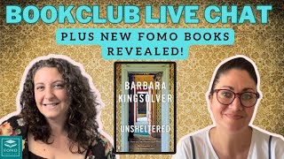 FOMO Bookclub Unsheltered by Barbara Kingsolver Discussion  Revealing the NEW Bookclub Picks [upl. by Arvad]