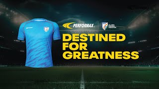 Performax x AIFF  Destined For Greatness ft Indian Football Team [upl. by Jeanette]