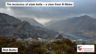 The tectonics of slate belts  a view from N Wales [upl. by Nami]