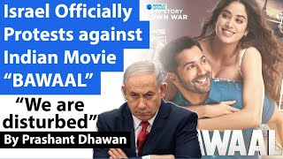 Israel Officially Protests against Indian Movie BAWAAL  What is the issue [upl. by Rosabelle]