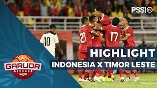 HIGHLIGHT TIM U19 INDONESIA LUMAT TIMOR LESTE DI KUALIFIKASI PIALA AFC U20 2023  GARUDA TODAY [upl. by Jennica]