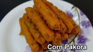 Corn Pakora recipe  Veg Pakora recipe  Crispy Baby Corn fritters  Veg snacks recipe [upl. by Clementas917]