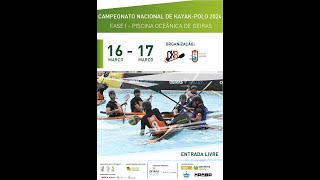 Campeonato Nacional de Kayak Polo 2024OeirasPortugal1ª Fase17 de Março Domingo [upl. by Leoj439]