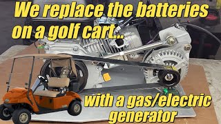 S4 E37 It works We finish and road test the gasoline  electric golf cart hybrid [upl. by Villiers]