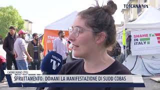 20241012 CARMIGNANO PO  SFRUTTAMENTO DOMANI LA MANIFESTAZIONE DI SUDD COBAS [upl. by Enohpesrep]