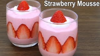 Strawberry Mousse Recipe  Easy Strawberry Dessert [upl. by Noemi559]