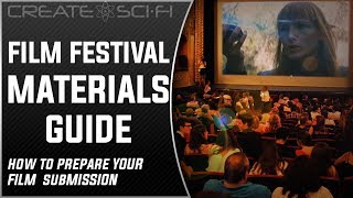 FILM FESTIVALS HOW TO PREPARE YOUR FESTIVAL SUBMISSION [upl. by Lucille]