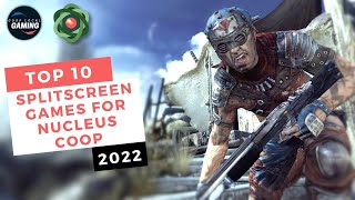 Top 10 Best Splitscreen Games for Nucleus Coop in 2022 2 Local Coop Multiplayer [upl. by Itsyrc]