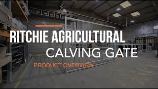 Calving Gate  Product Overview  Ritchie Agricultural [upl. by Harikahs]