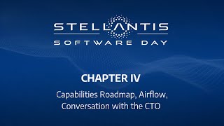 Stellantis Software Day Chap4  Capabilities roadmap Airflow conversation with the CTO [upl. by Wallford]