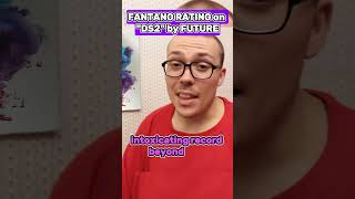 Fantano REACTION to quotDS2quot FUTURE Album [upl. by Read115]