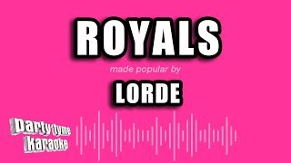 Lorde  Royals Karaoke Version [upl. by Elephus516]