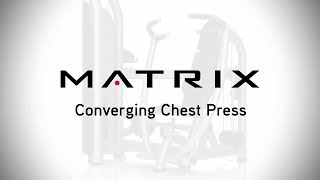 Matrix Fitness  Strength  Aura Series  Converging Chest Press  Setup amp Movements [upl. by Cutlerr493]