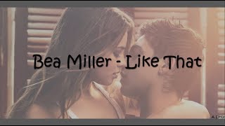 Bea Miller  Like That Lyrics After [upl. by Felike40]