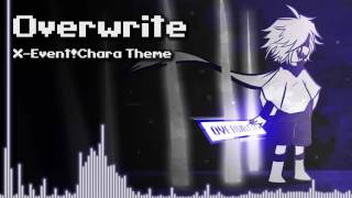 Underverse  Overwrite XEventChara Theme [upl. by River38]