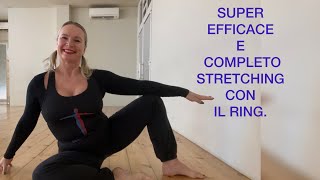 Super efficace e completo stretching con il ring [upl. by Tsyhtema]