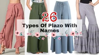 26 Types Of Palazzo With Names  Different Types Of Plazo With Names  Latest Plazo Pant Design 2021 [upl. by Frech]