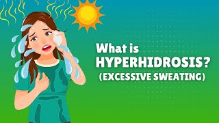 Hyperhidrosis Excessive Sweating – Causes Signs and Symptoms Diagnosis amp Treatment [upl. by Aztinay]