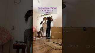 Decorating our TV wall From scratch Part 1 homedecor decor scratch homedecor [upl. by Petty154]