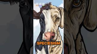 Speciesism is wrong Veganism stands against it advocating for the fair treatment of all animals [upl. by Sedinoel]