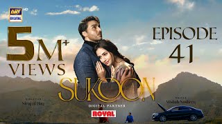 Sukoon Episode 41  Digitally Presented by Royal English Subtitles  6 March 2024  ARY Digital [upl. by Nahc970]