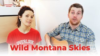 Wild Montana Skies  John Denver cover [upl. by Suertemed91]